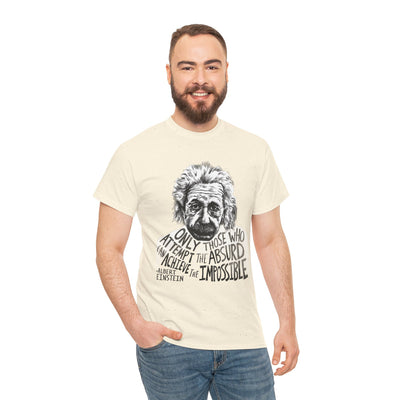 Inspirational Einstein Quote Unisex Cotton Tee