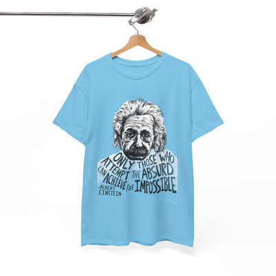 Inspirational Einstein Quote Unisex Cotton Tee