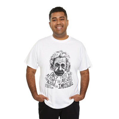 Inspirational Einstein Quote Unisex Cotton Tee