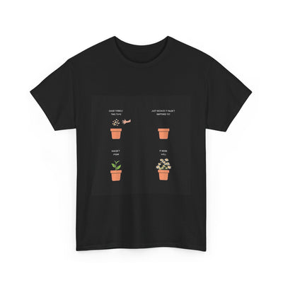 Motivational good things take time T-Shirt