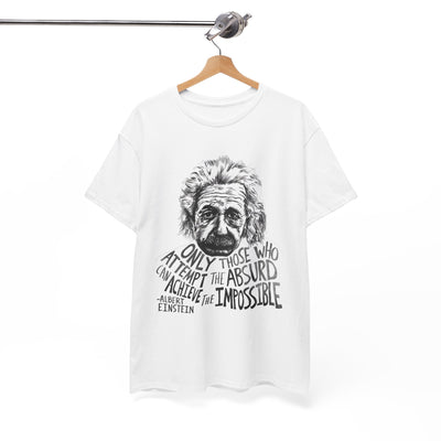 Inspirational Einstein Quote Unisex Cotton Tee