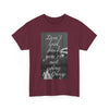 Inspirational Quote T-Shirt - 'Don't Look Back, You're Not Going That Way'