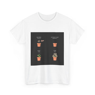 Motivational good things take time T-Shirt