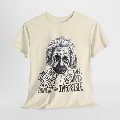 Inspirational Einstein Quote Unisex Cotton Tee