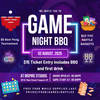 BBQ x Game Night 8/2/2025